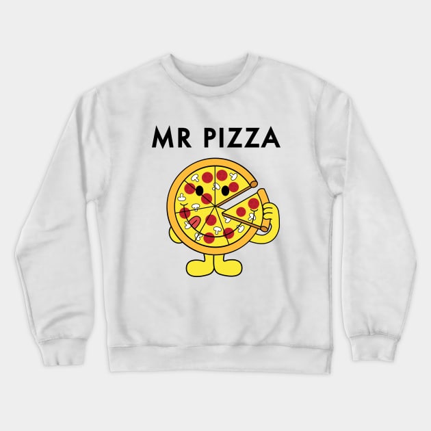 Mr Pizza Crewneck Sweatshirt by Woah_Jonny